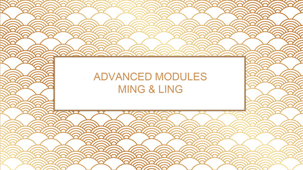 Advanced Courses - Ming and Ling Modules – Lotus Institute